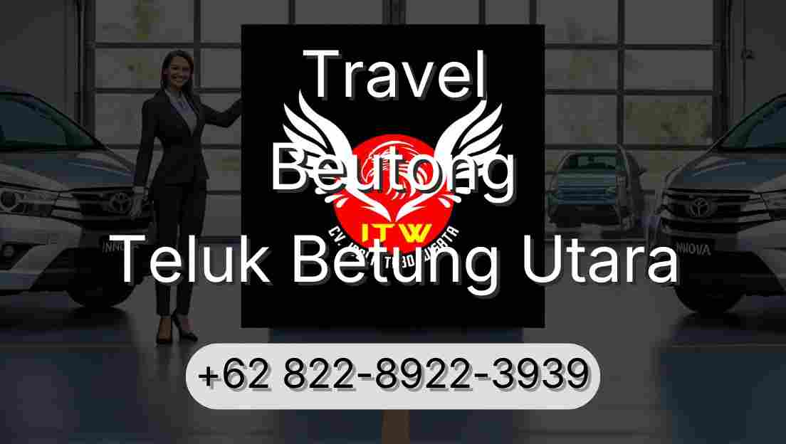 Travel Beutong Teluk Betung Utara