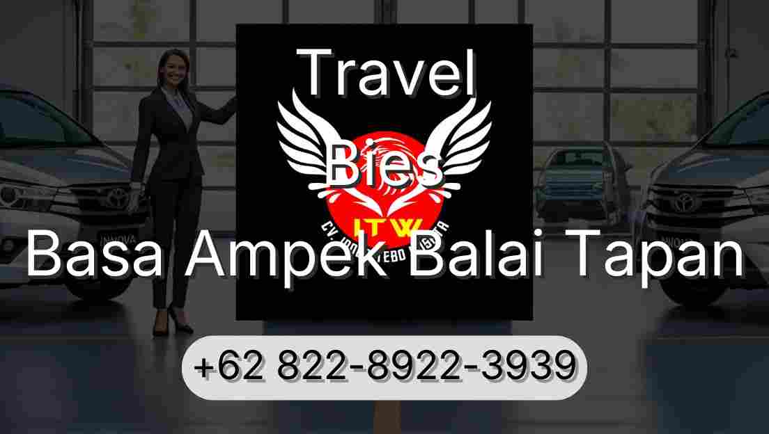 Travel Bies Basa Ampek Balai Tapan