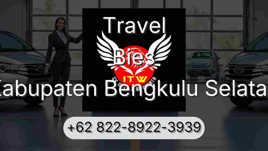 Travel Bies Kabupaten Bengkulu Selatan