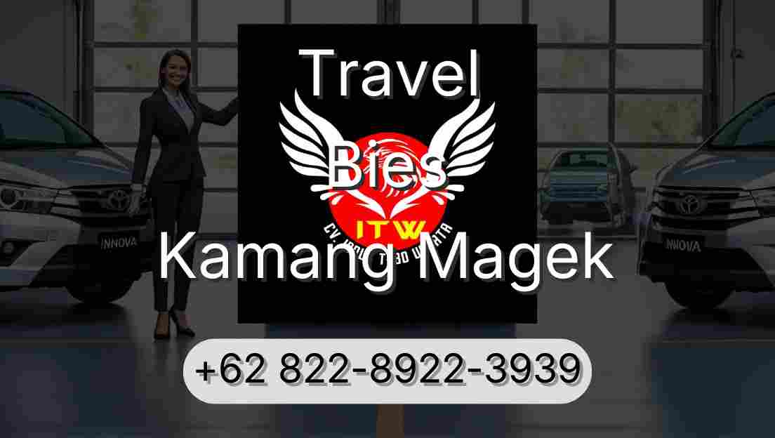 Travel Bies Kamang Magek
