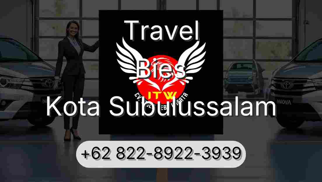 Travel Bies Kota Subulussalam