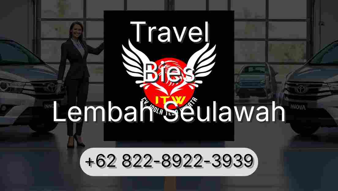 Travel Bies Lembah Seulawah