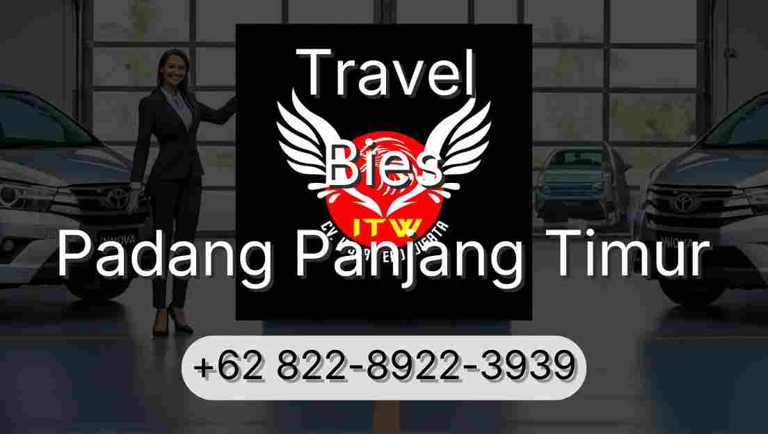 Travel Bies Padang Panjang Timur