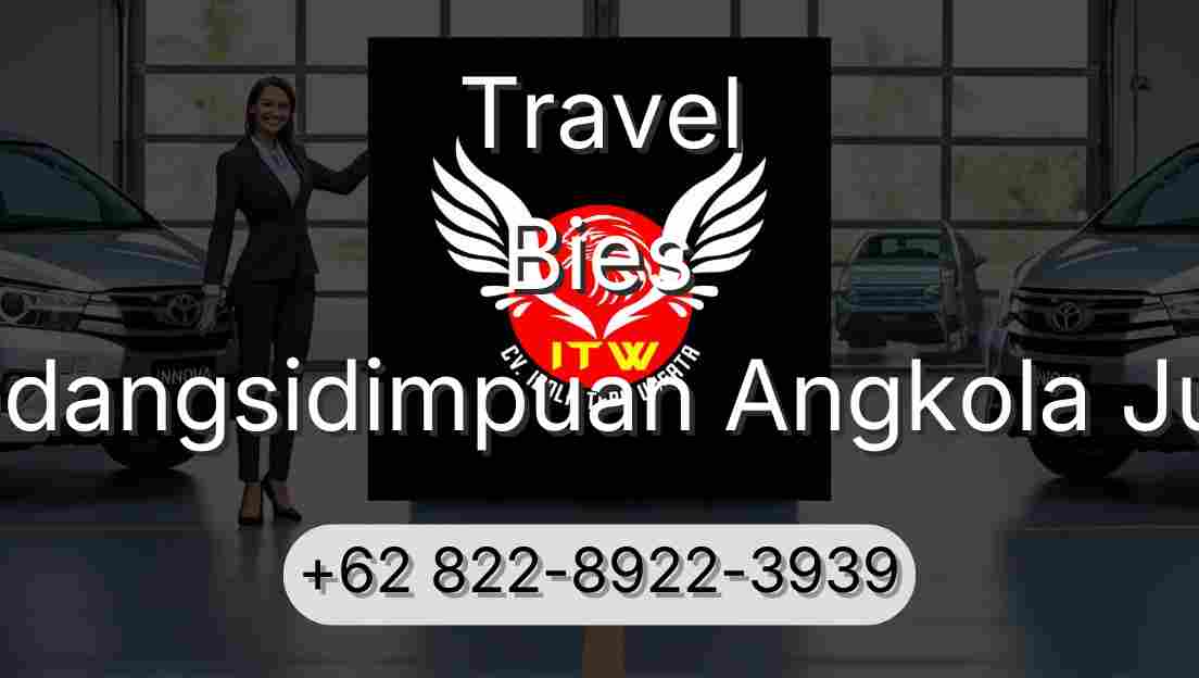 Travel Bies Padangsidimpuan Angkola Julu
