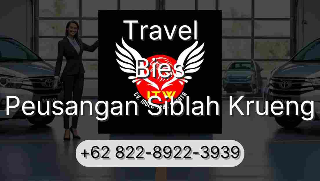 Travel Bies Peusangan Siblah Krueng