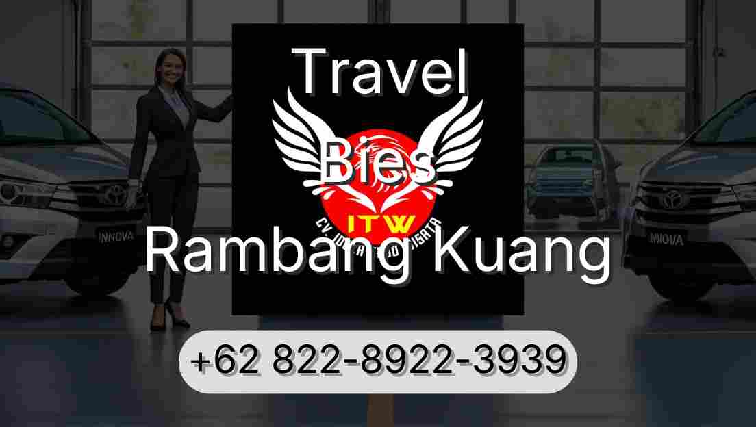 Travel Bies Rambang Kuang