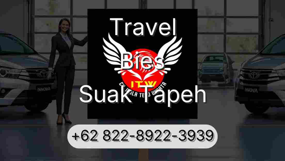 Travel Bies Suak Tapeh