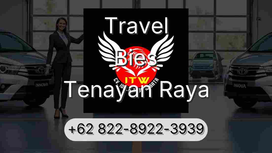 Travel Bies Tenayan Raya