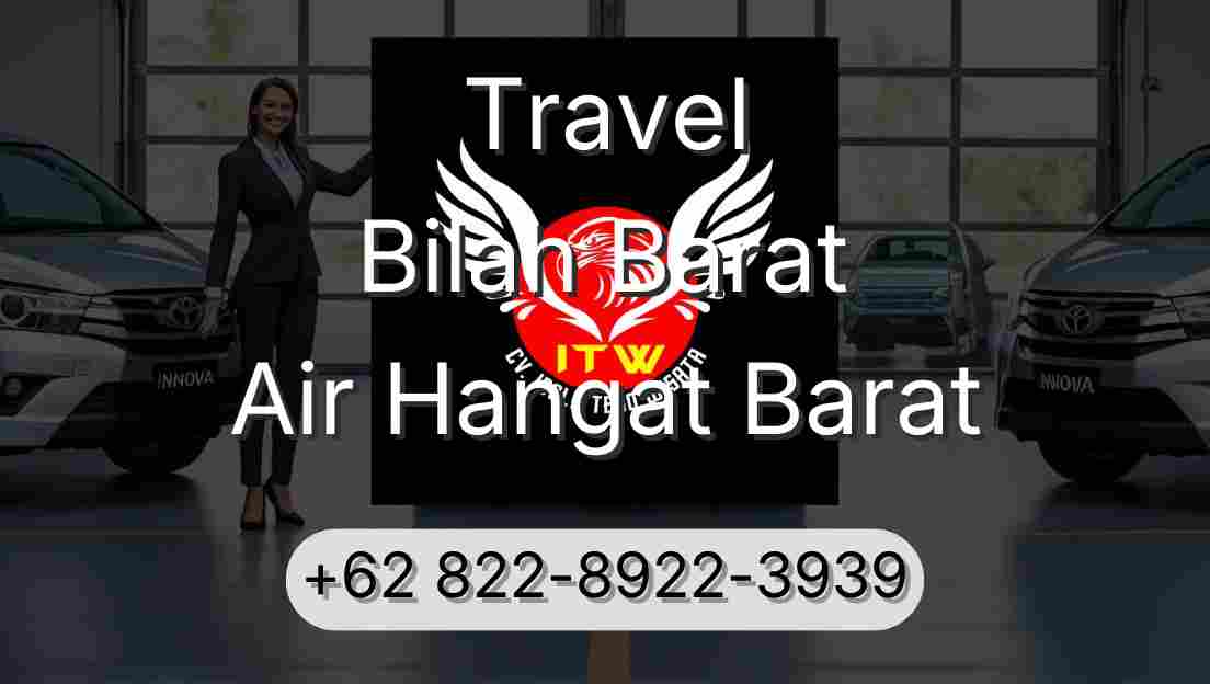 Travel Bilah Barat Air Hangat Barat