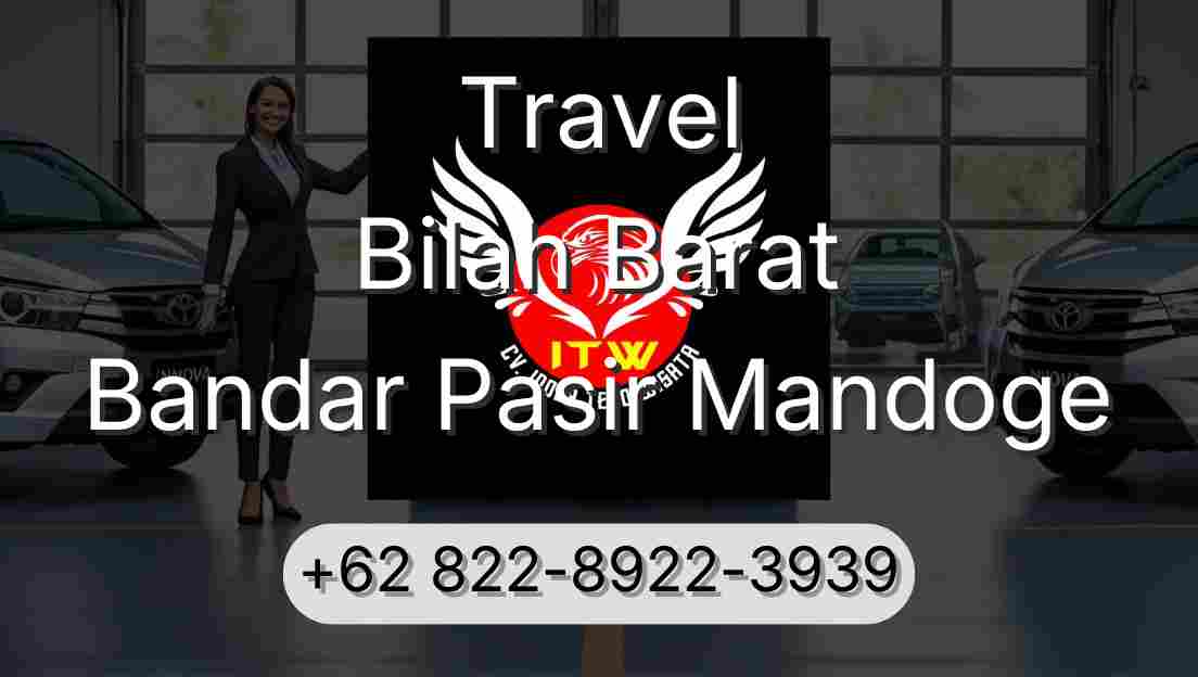 Travel Bilah Barat Bandar Pasir Mandoge