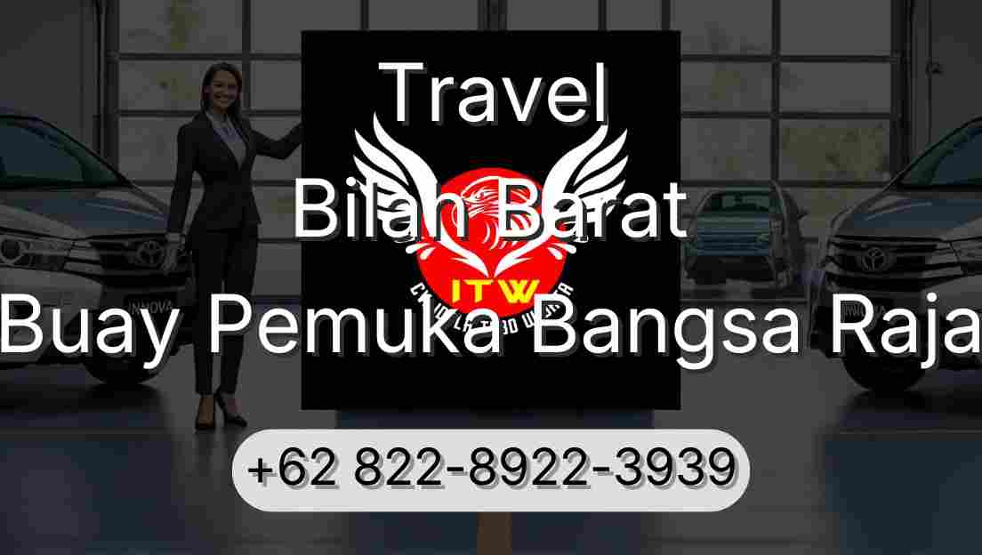 Travel Bilah Barat Buay Pemuka Bangsa Raja