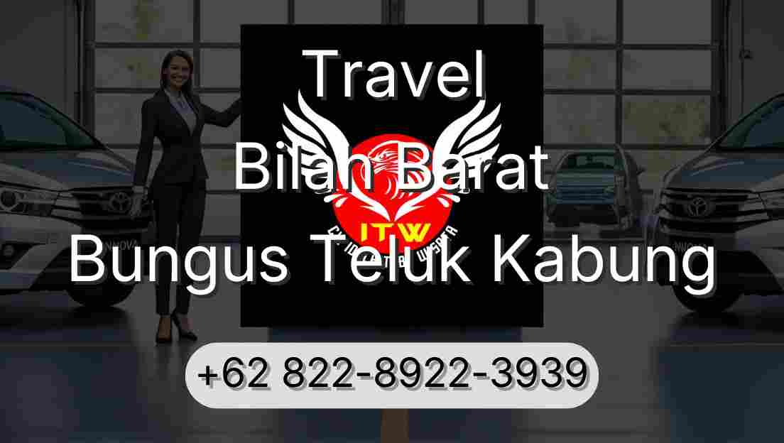 Travel Bilah Barat Bungus Teluk Kabung