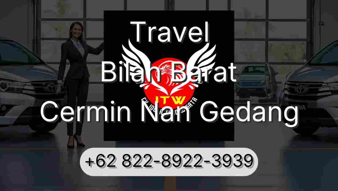 Travel Bilah Barat Cermin Nan Gedang