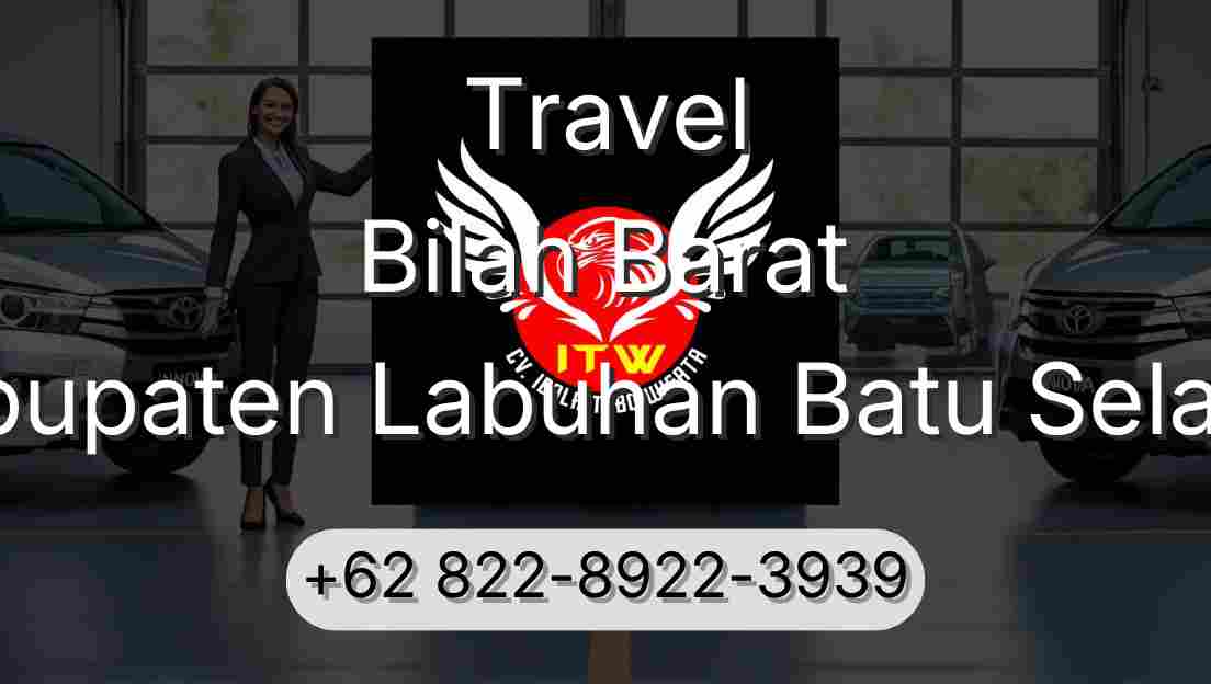 Travel Bilah Barat Kabupaten Labuhan Batu Selatan