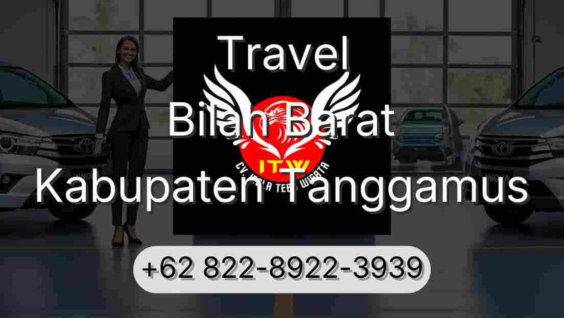 Travel Bilah Barat Kabupaten Tanggamus