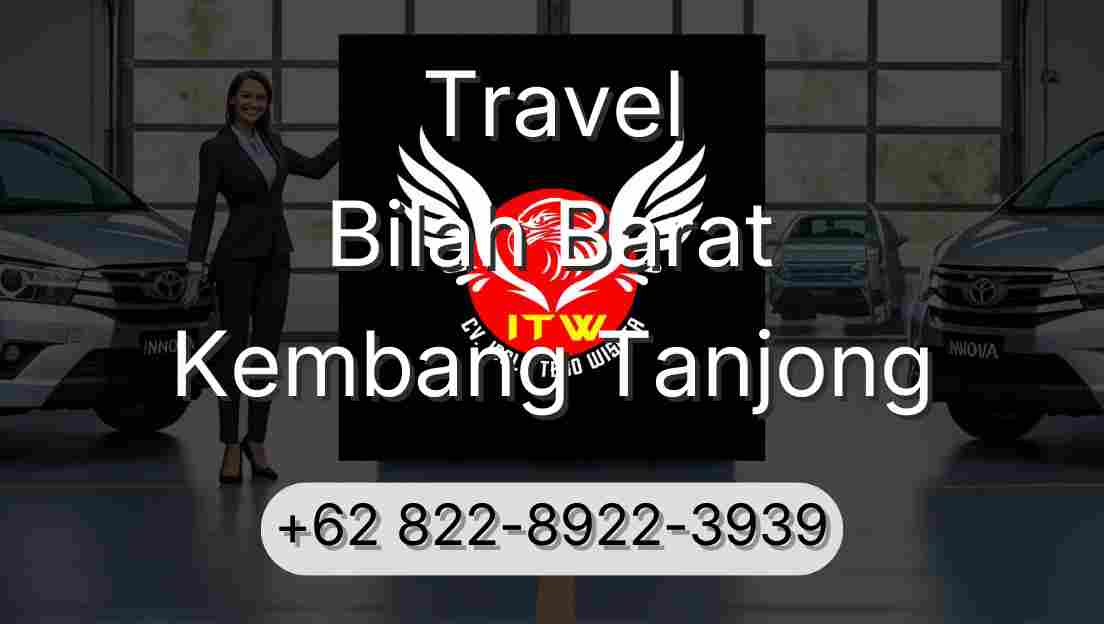 Travel Bilah Barat Kembang Tanjong