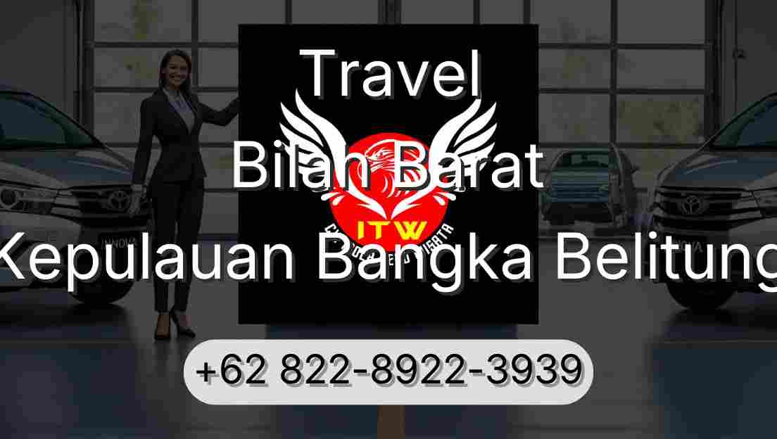 Travel Bilah Barat Kepulauan Bangka Belitung