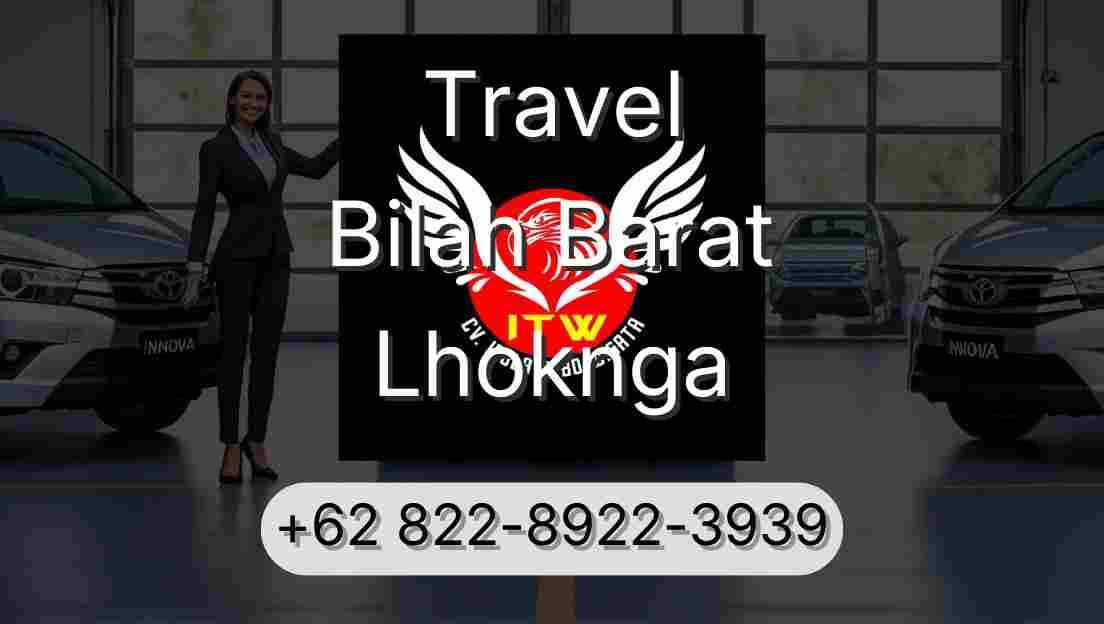 Travel Bilah Barat Lhoknga