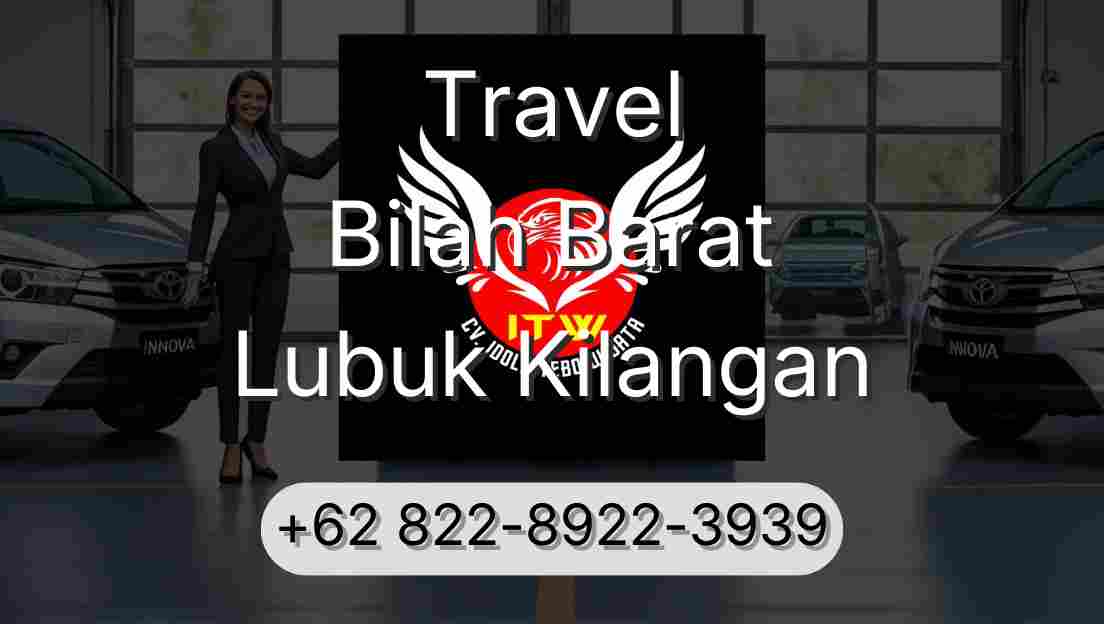 Travel Bilah Barat Lubuk Kilangan