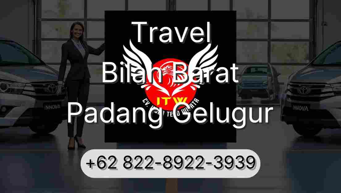 Travel Bilah Barat Padang Gelugur