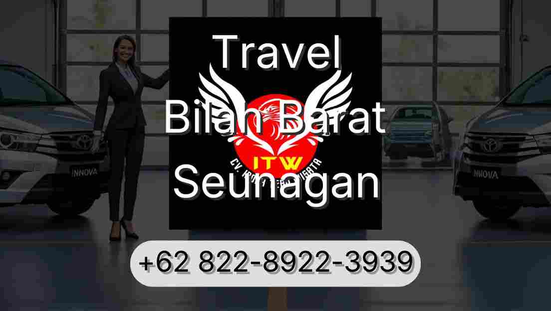 Travel Bilah Barat Seunagan