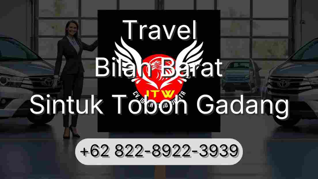 Travel Bilah Barat Sintuk Toboh Gadang