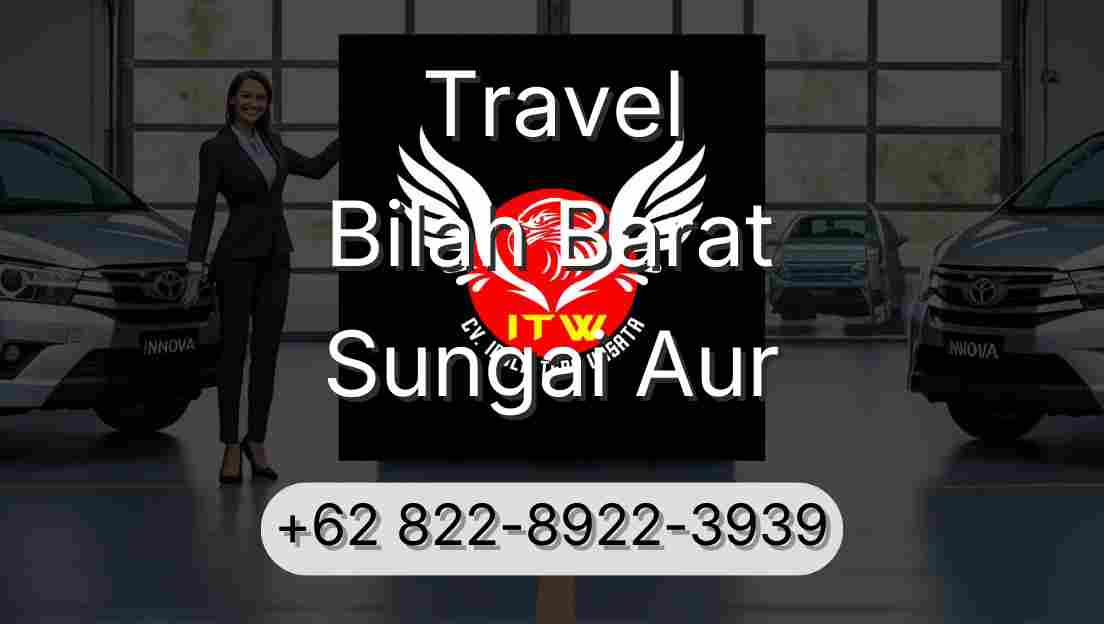 Travel Bilah Barat Sungai Aur