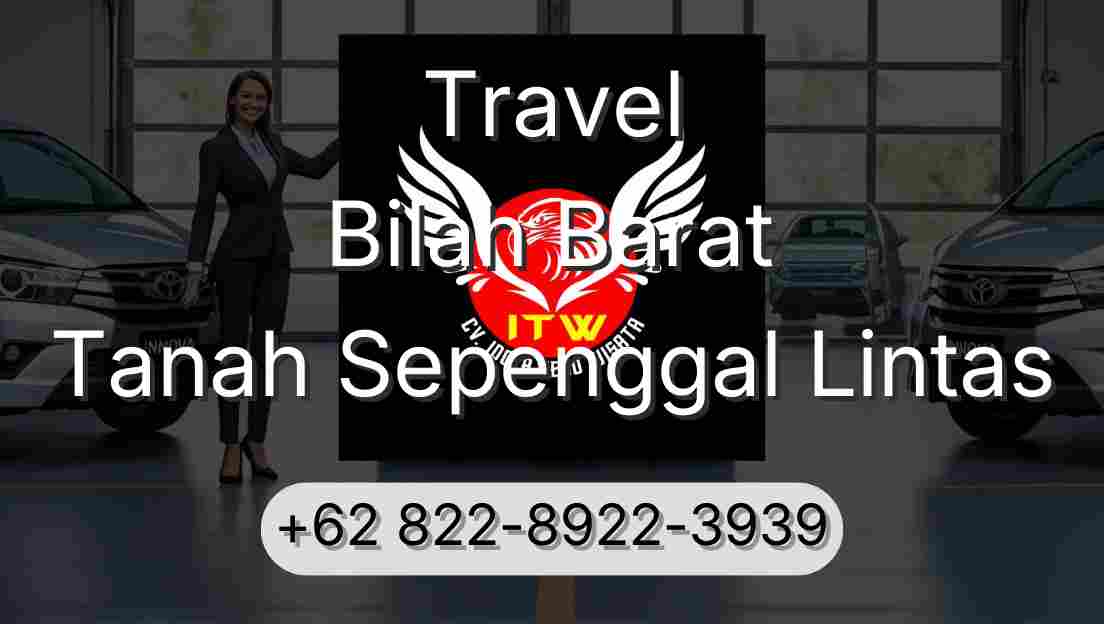 Travel Bilah Barat Tanah Sepenggal Lintas