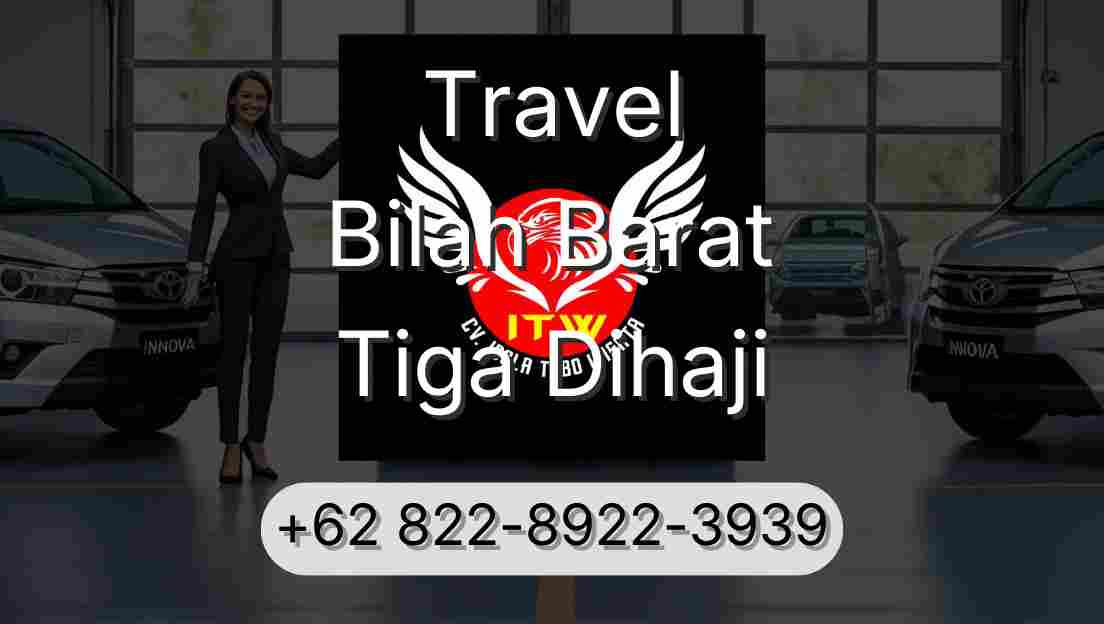Travel Bilah Barat Tiga Dihaji
