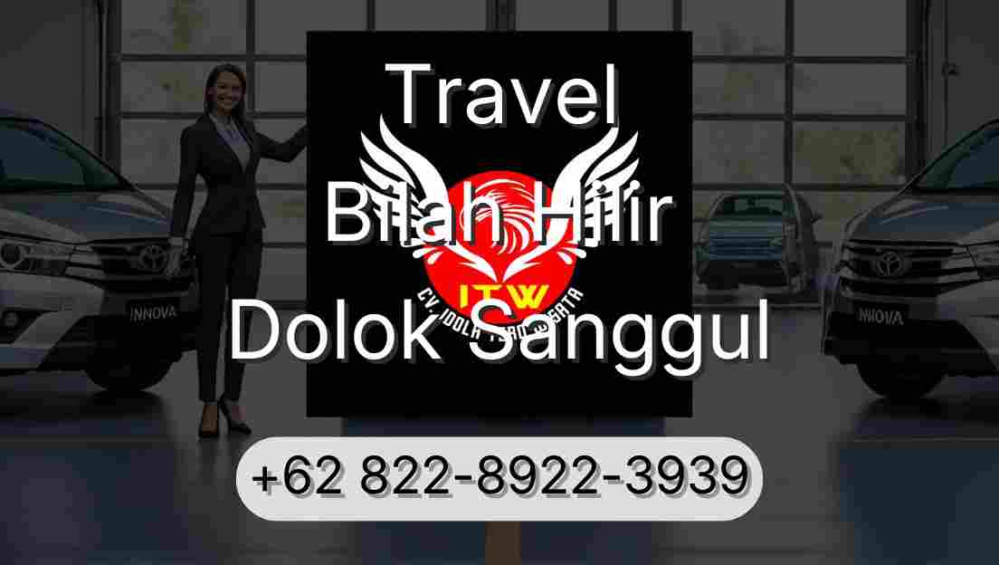 Travel Bilah Hilir Dolok Sanggul