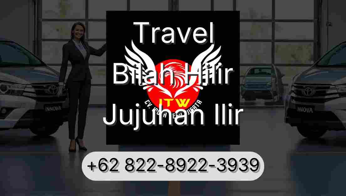 Travel Bilah Hilir Jujuhan Ilir