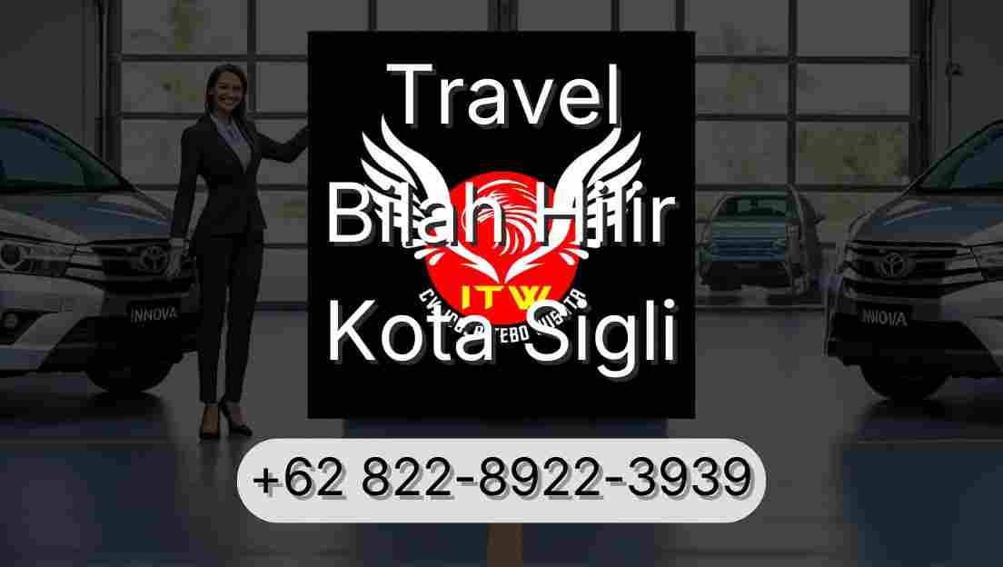 Travel Bilah Hilir Kota Sigli