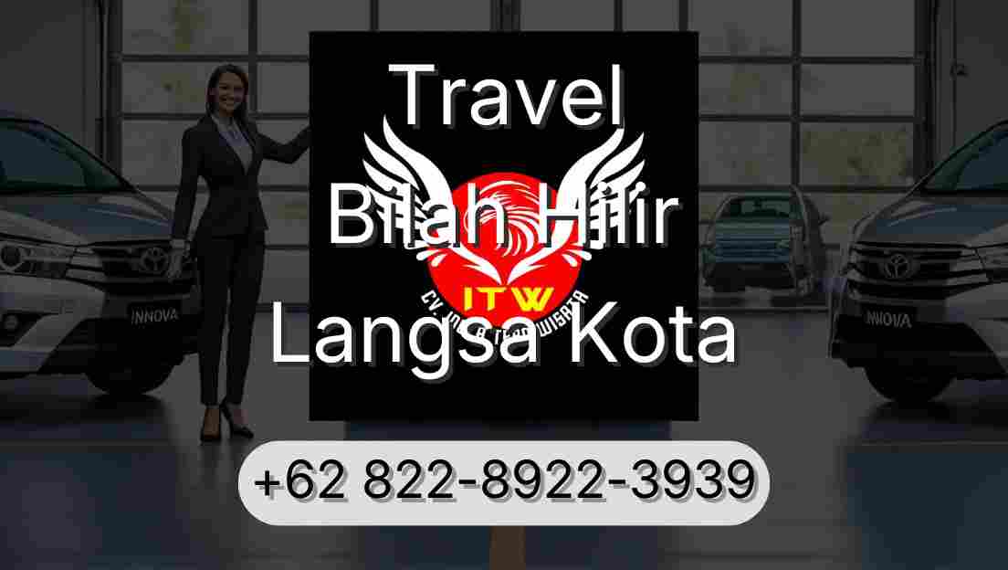 Travel Bilah Hilir Langsa Kota