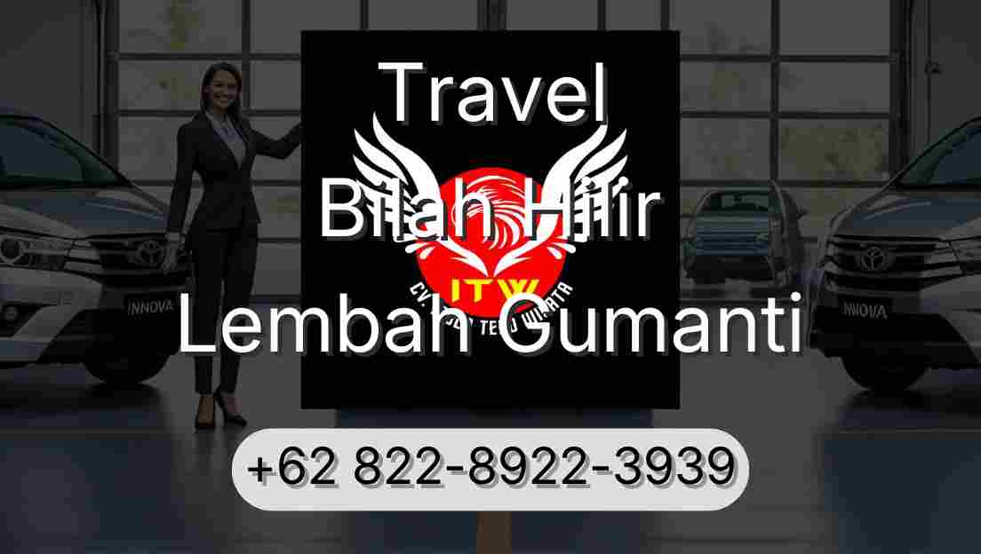 Travel Bilah Hilir Lembah Gumanti