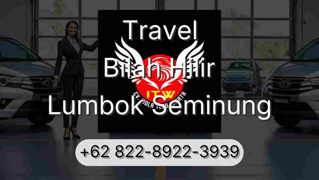 Travel Bilah Hilir Lumbok Seminung