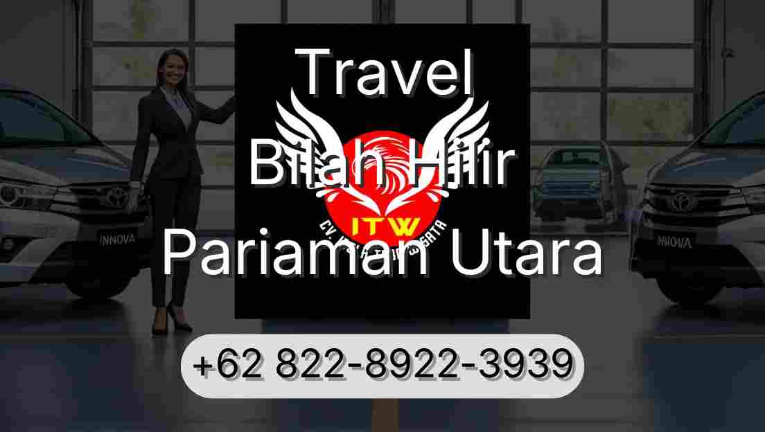 Travel Bilah Hilir Pariaman Utara