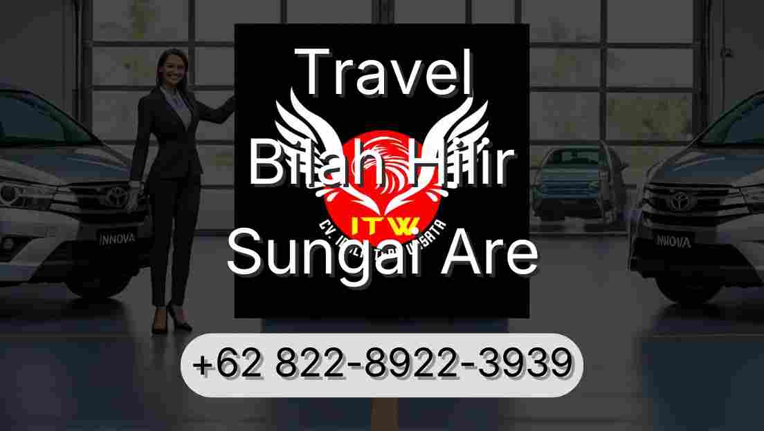 Travel Bilah Hilir Sungai Are