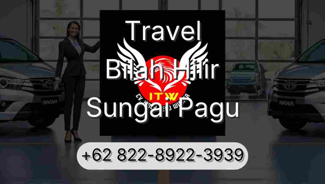 Travel Bilah Hilir Sungai Pagu