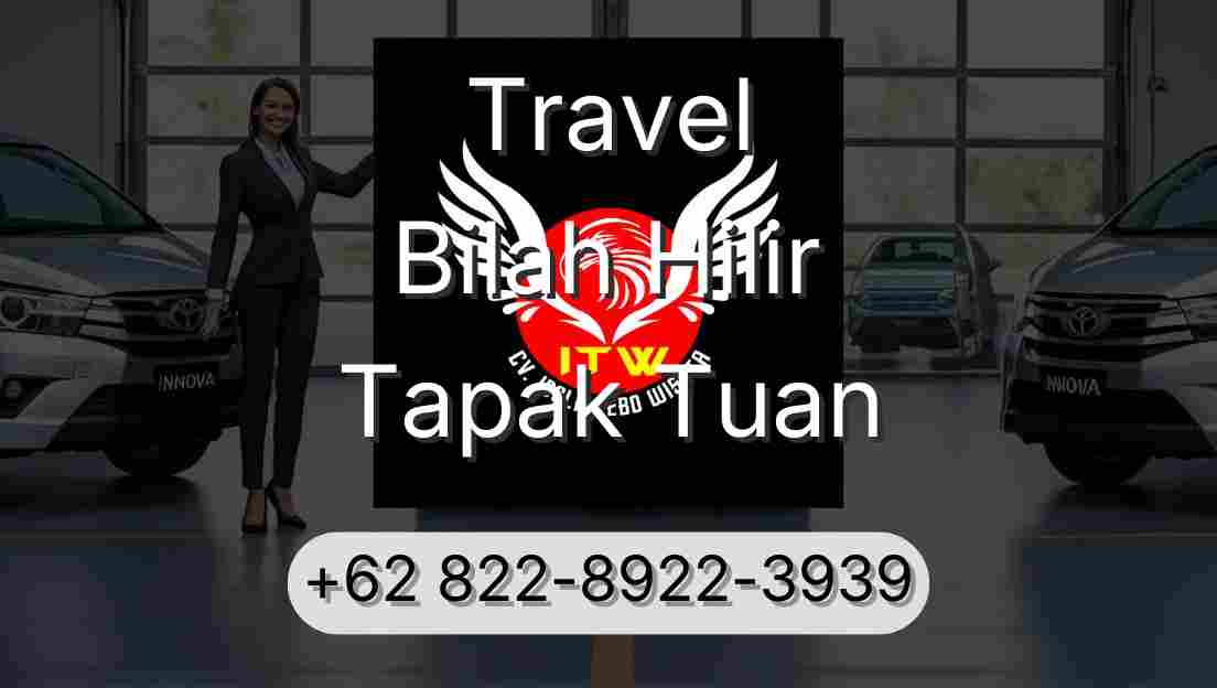 Travel Bilah Hilir Tapak Tuan