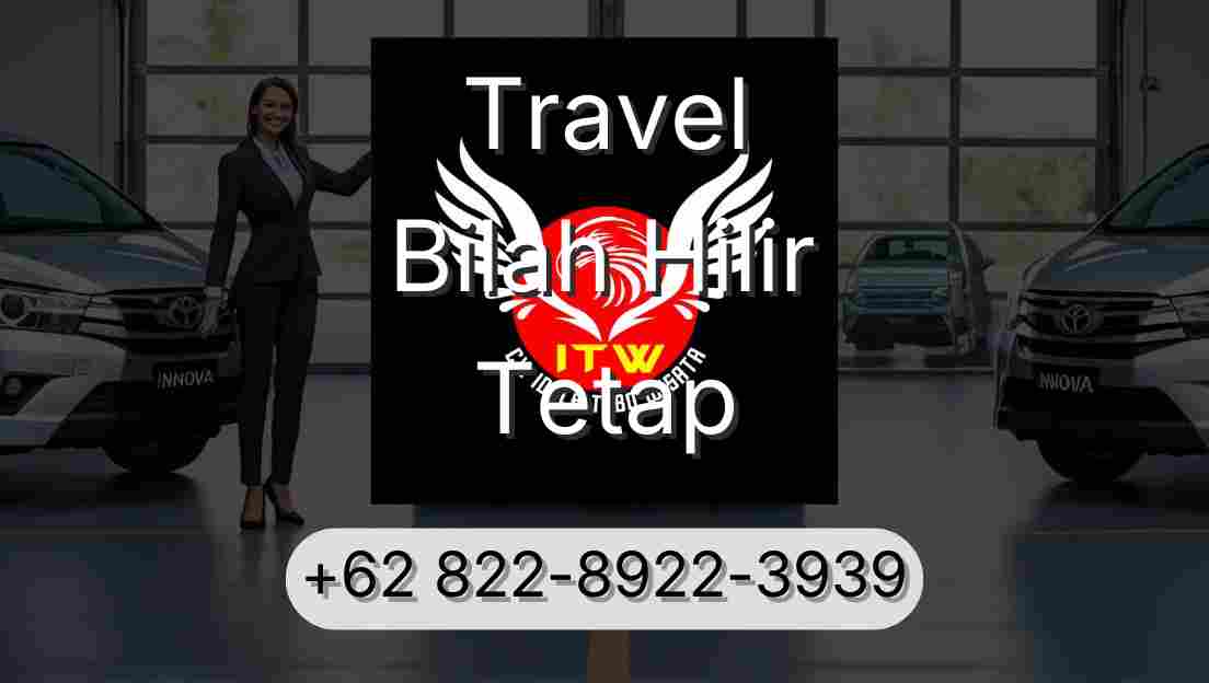 Travel Bilah Hilir Tetap
