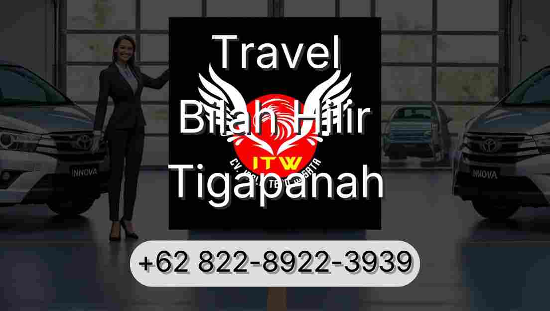 Travel Bilah Hilir Tigapanah