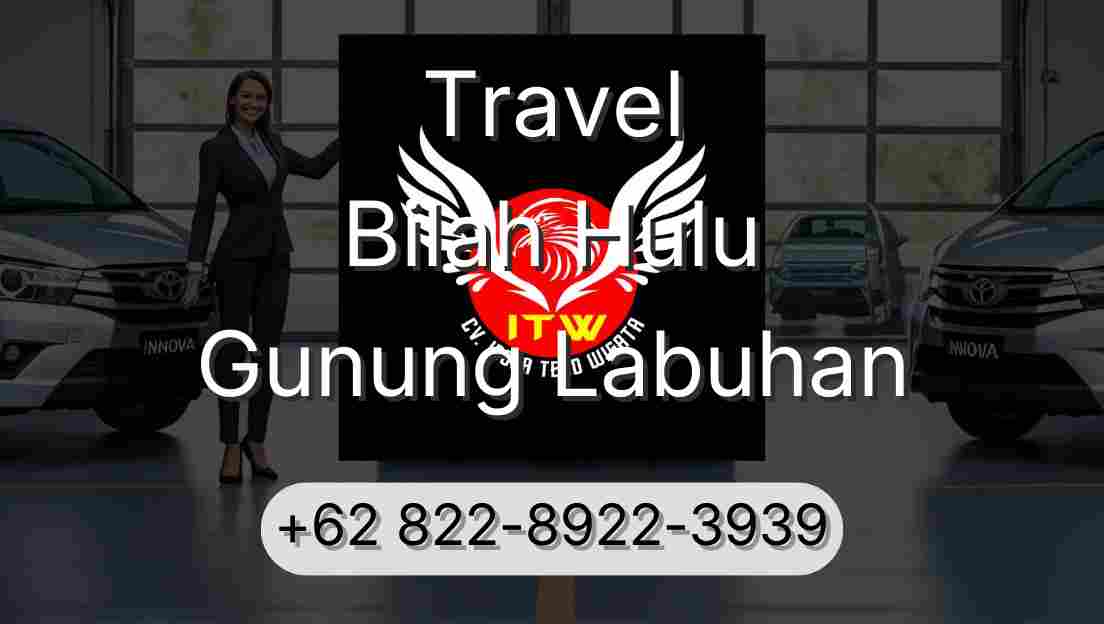 Travel Bilah Hulu Gunung Labuhan
