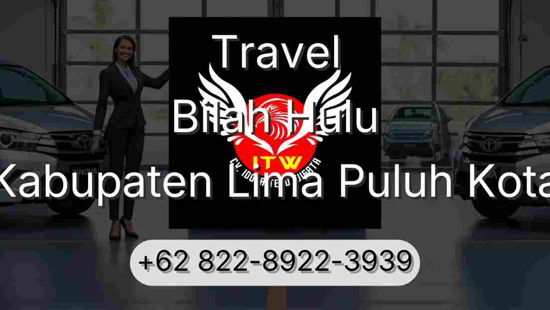 Travel Bilah Hulu Kabupaten Lima Puluh Kota