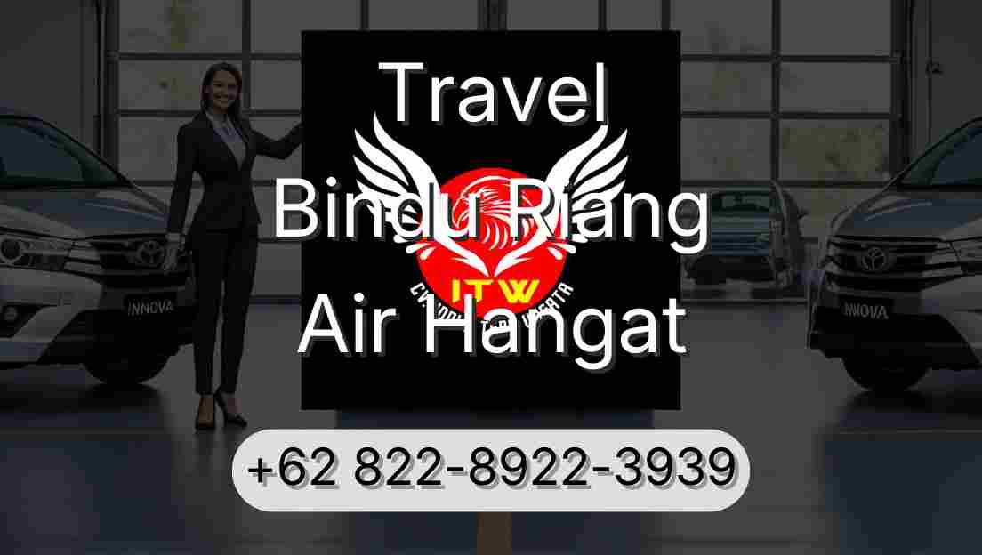 Travel Bindu Riang Air Hangat