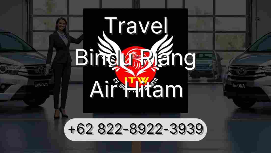 Travel Bindu Riang Air Hitam