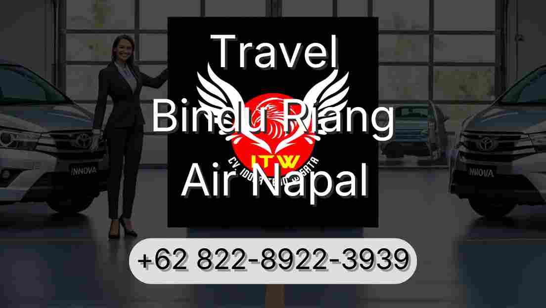 Travel Bindu Riang Air Napal