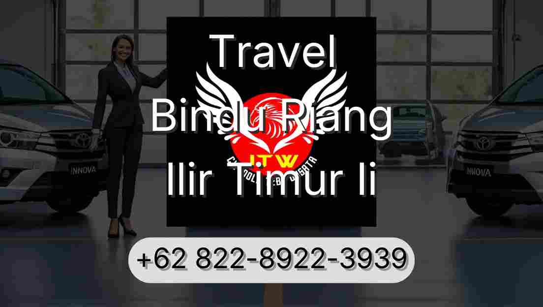 Travel Bindu Riang Ilir Timur Ii
