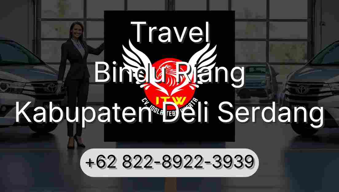 Travel Bindu Riang Kabupaten Deli Serdang