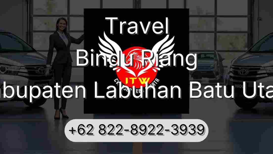 Travel Bindu Riang Kabupaten Labuhan Batu Utara