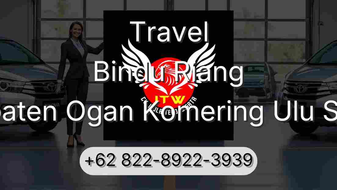 Travel Bindu Riang Kabupaten Ogan Komering Ulu Selatan